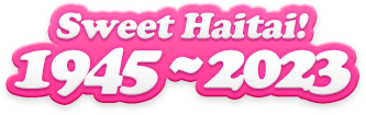 Sweet Haitai 1940-2021